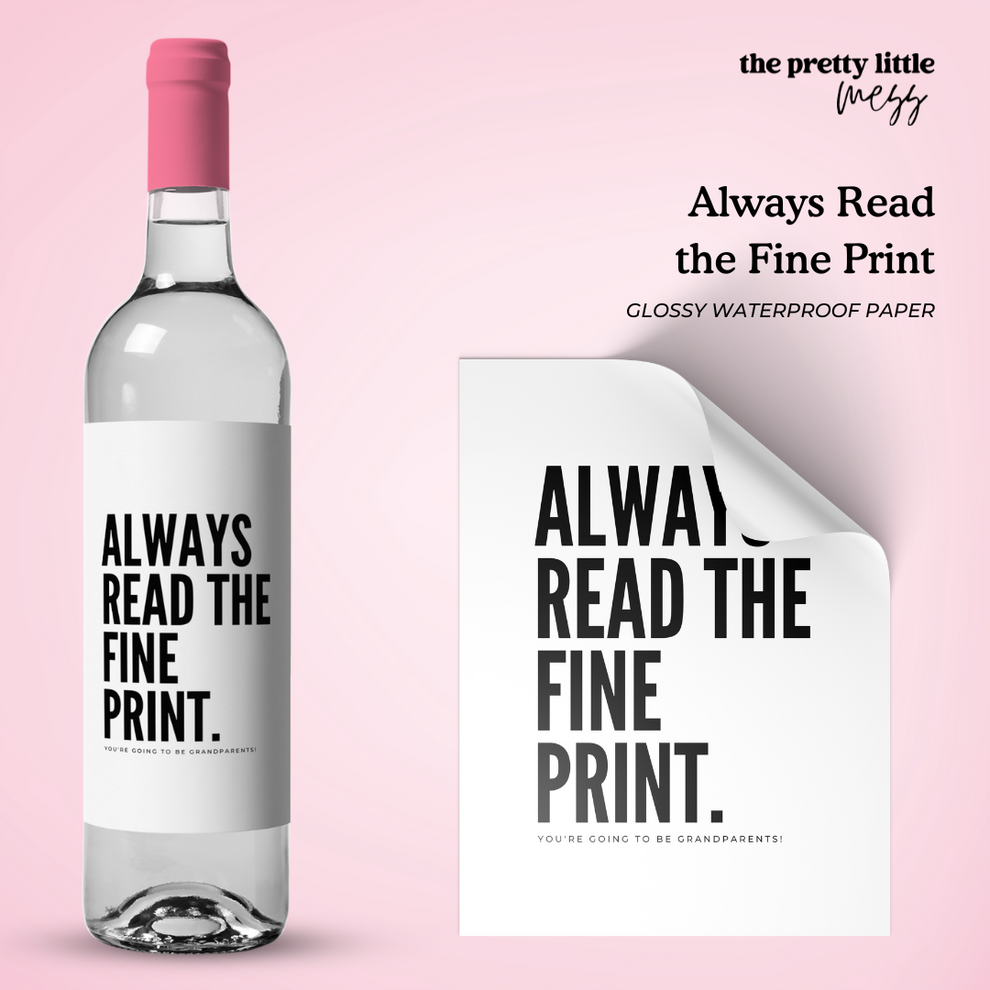 Always Read the Fine Print | Baby Announcement Wine Label ...