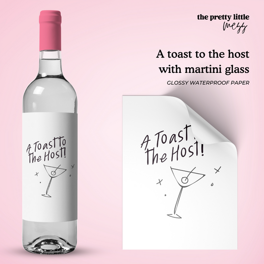 A toast to the host with martini glass | Hostess Wine Label