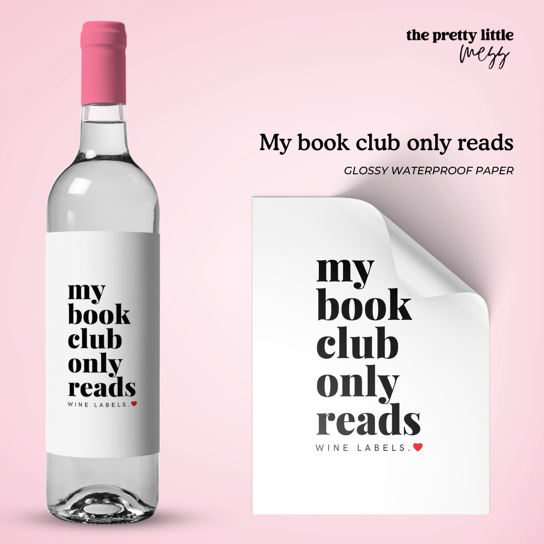 My book club only reads | Wine Lovers Wine Label