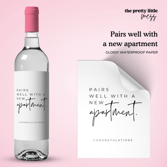 Pairs well with a new apartment | Housewarming Wine Label