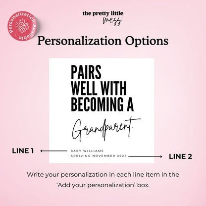 Pairs well with becoming a Grandparent (Bold) | Baby Announcement Wine Label