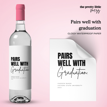 Personalized pairs well with graduation | Graduation Wine Label