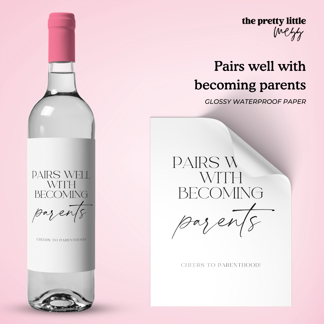 Pairs well with becoming parents | New Baby Wine Label