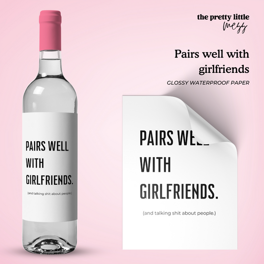 Pairs well with girlfriends | Bestie Wine Label