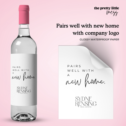 Pairs well with new home with Company Logo | Housewarming Wine Label