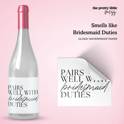 Smells like Bridesmaid Duties | Wedding Wine Label